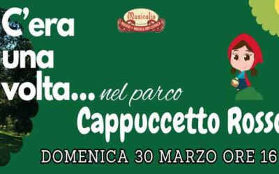 C’era una volta…nel parco