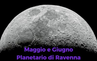 Maggio e giugno al Planetario