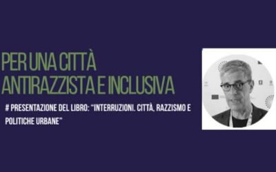 Società urbane, razzismo e politiche