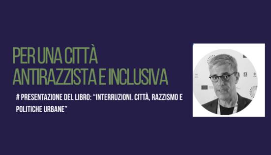 Società urbane, razzismo e politiche