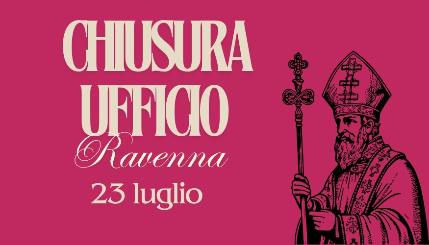 Chiusura uffici a Ravenna – Patrono 2025