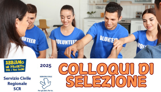 Colloqui Servizio Civile Regionale