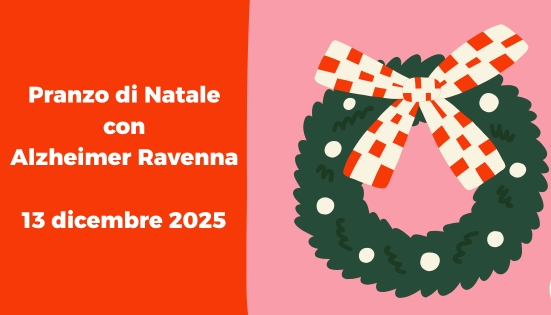 Pranzo di Natale con Alzheimer Ravenna