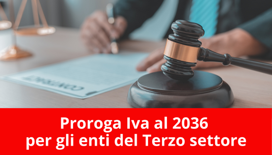 Proroga Iva al 2036 per gli enti del Terzo settore