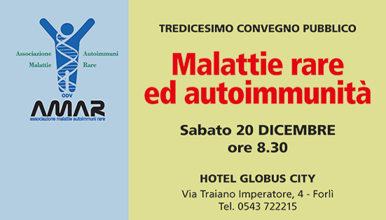 Tredicesimo Convegno Pubblico “Malattie Rare ed Autoimmunità”