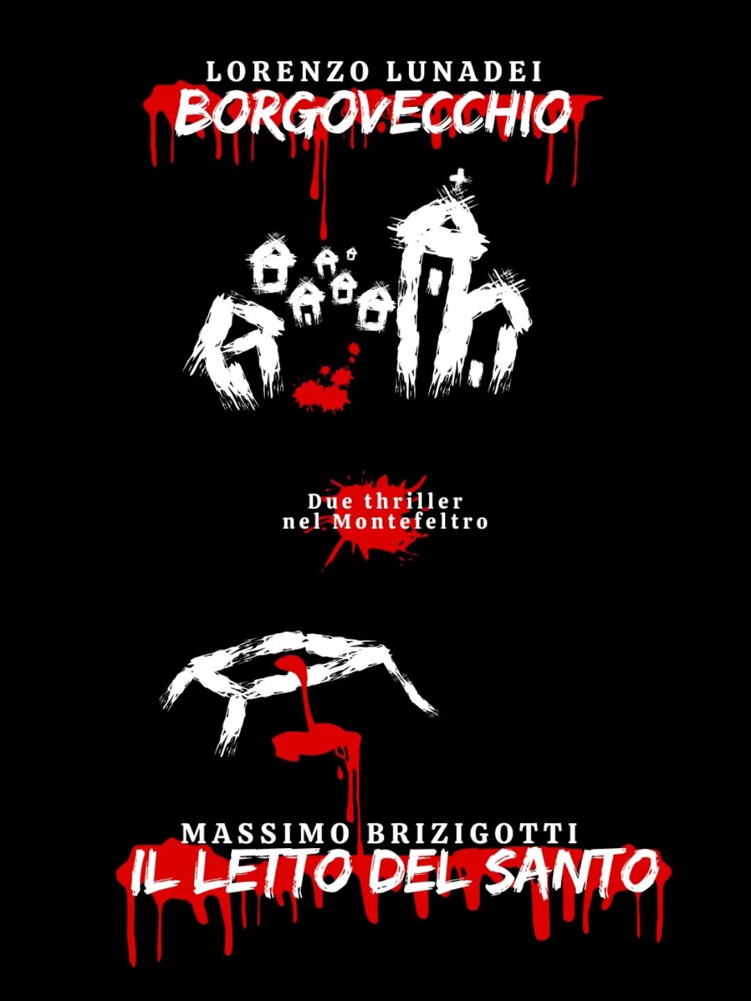 due thriller nel montefeltro Due thriller nel Montefeltro..