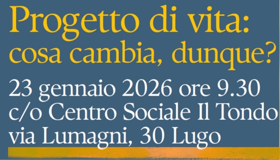 Progetto di vita: cosa cambia, dunque?