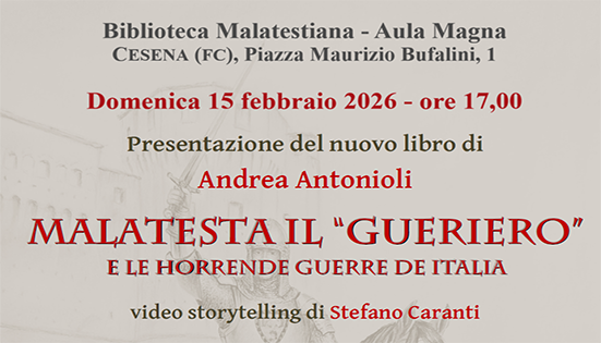 Malatesta il ‘Guerriero’ e le horrende guerre de Italia