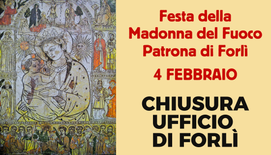 Chiusura ufficio a Forlì – Patrono