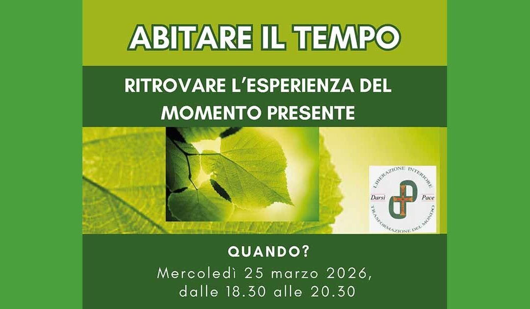 Abitare il tempo – Laboratorio esperienziale a Forlì