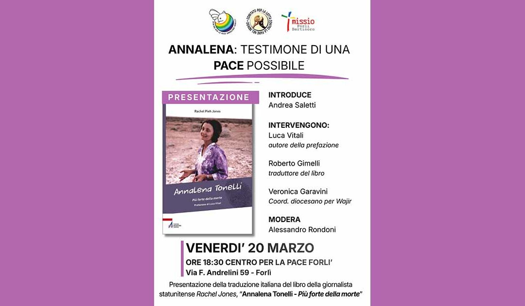 Annalena: testimone di una pace possibile