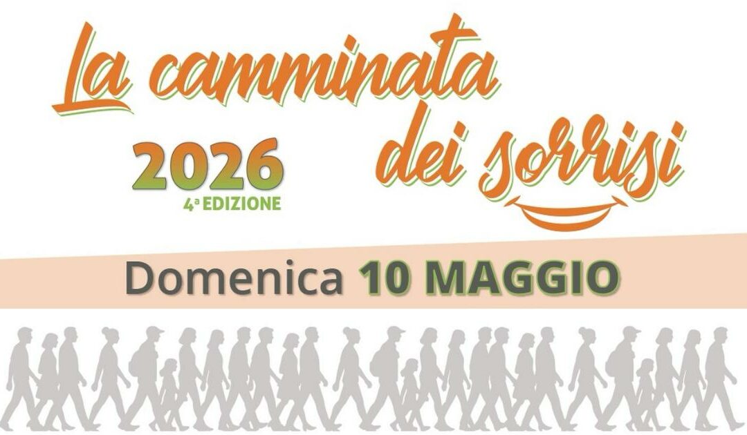 La camminata dei sorrisi 2026