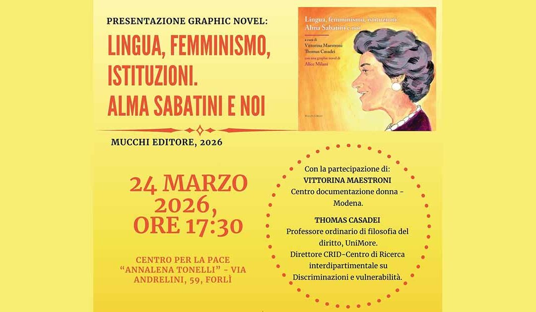Lingua, Femminismo, Istituzioni. Alma Sabatini e Noi