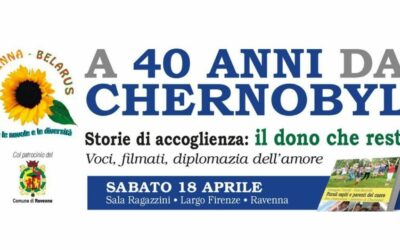 A 40 anni da Chernobyl: storie di accoglienza
