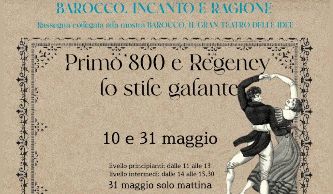 Primo ‘800 e regency, lo “stile galante”