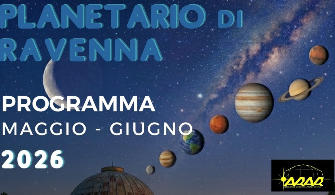 Al planetario: eventi di maggio e giugno