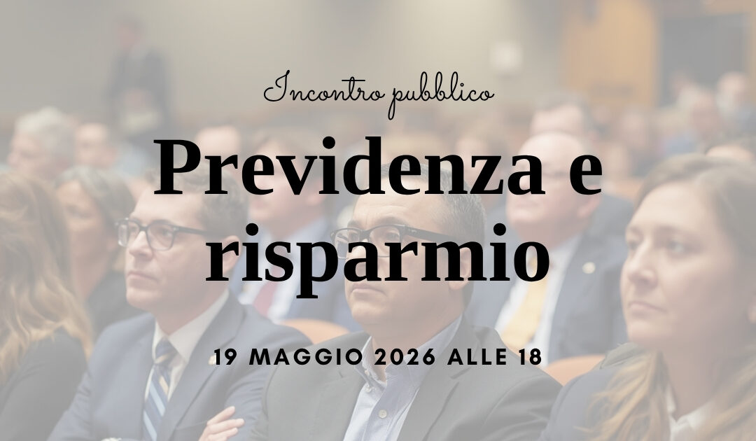 Un incontro sui fondi pensione e le novità