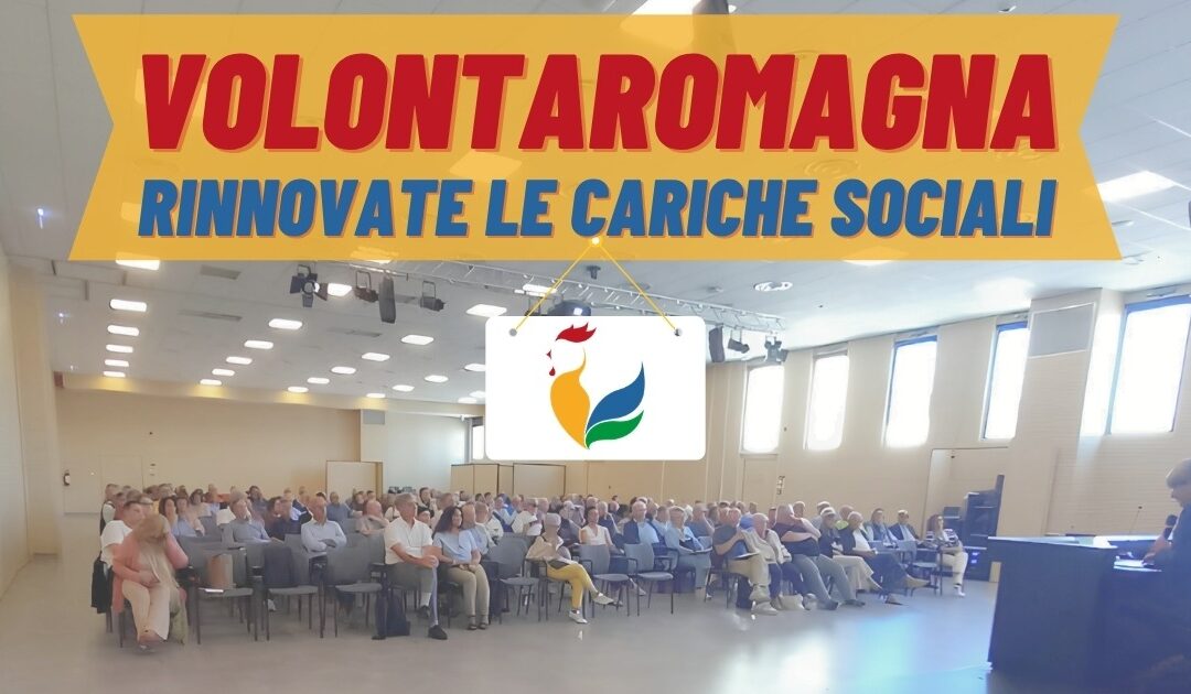 VolontaRomagna: rinnovate le cariche