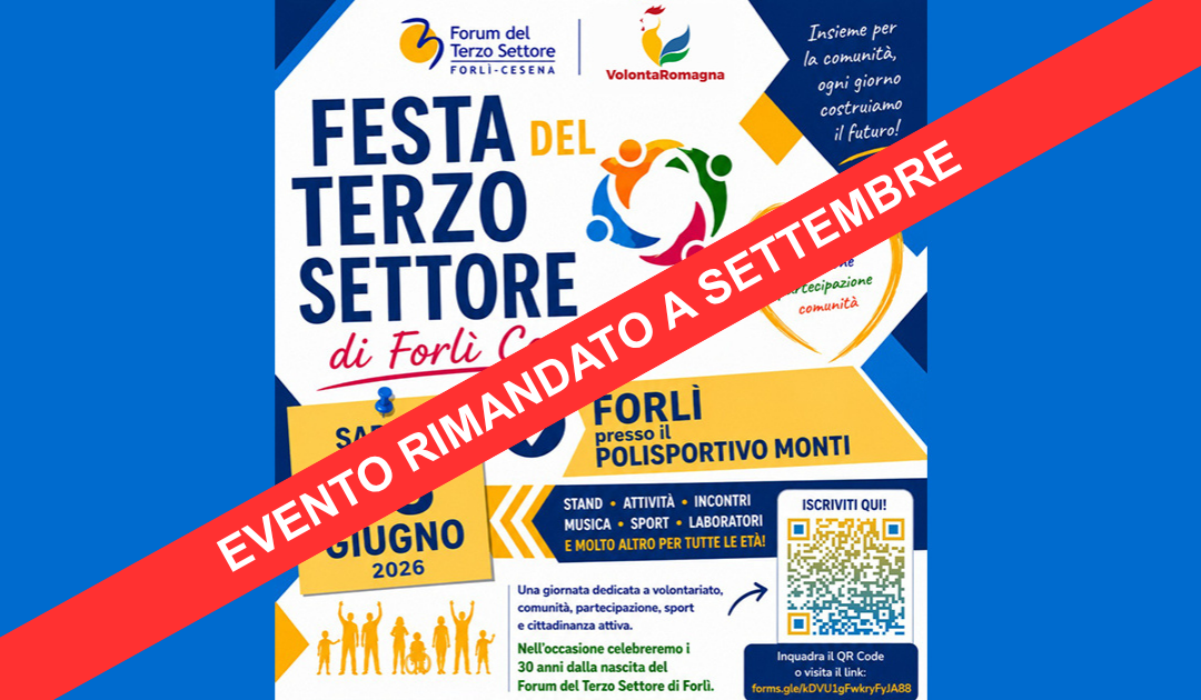 Rimandata! Festa del Terzo Settore di Forlì-Cesena 2026