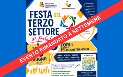 Rimandata! Festa del Terzo Settore di Forlì-Cesena 2026
