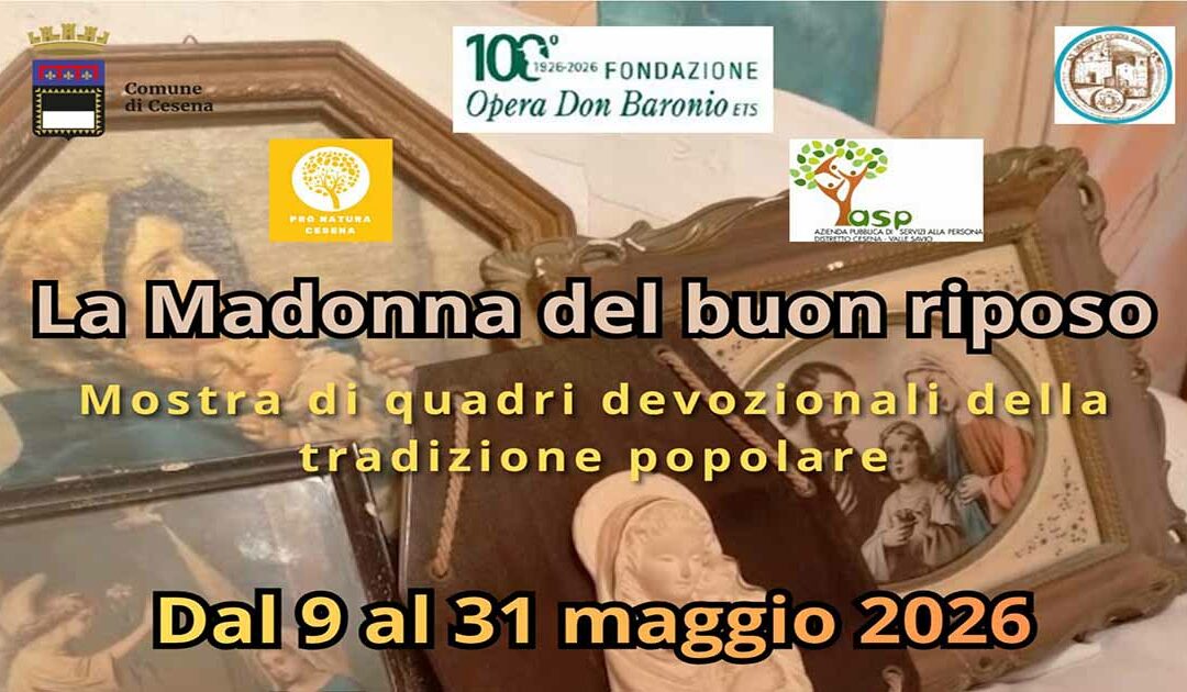 La Madonna del buon riposo – Mostra