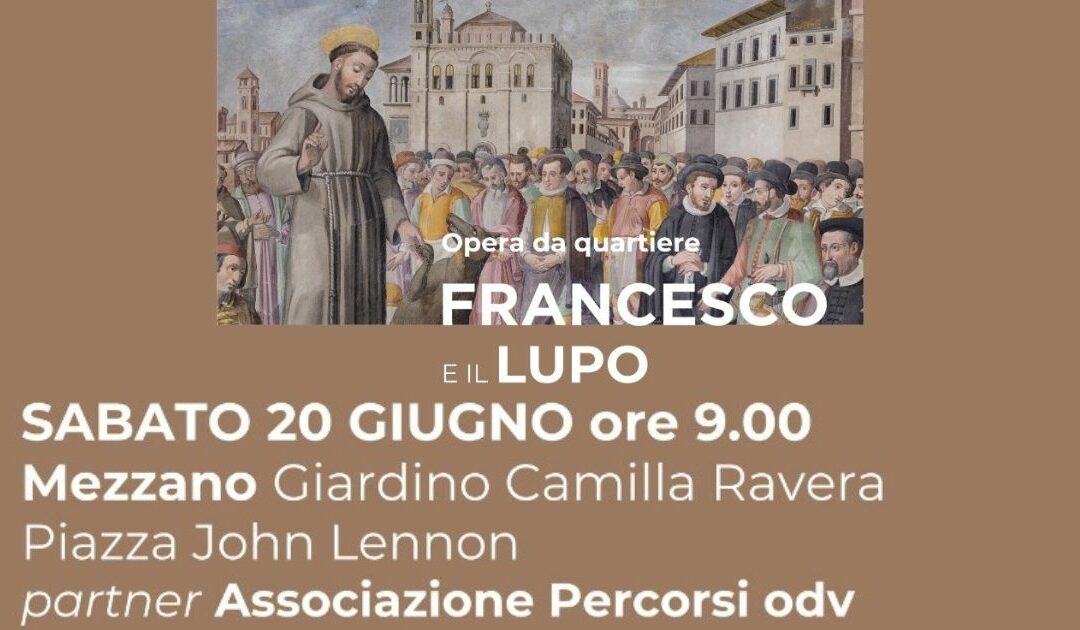 L’opera da quartiere: “Francesco e il lupo”