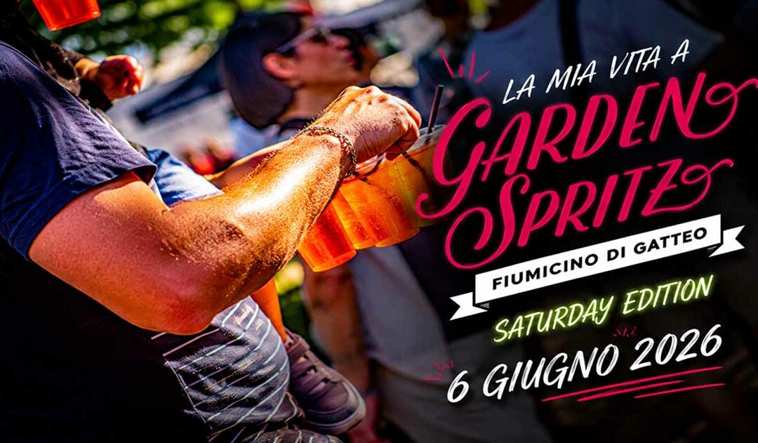 La mia vita a Garden Spritz 2026