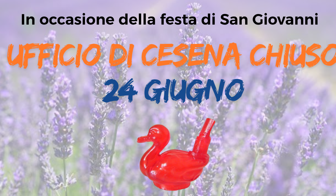 Chiusura ufficio a Cesena – Patrono