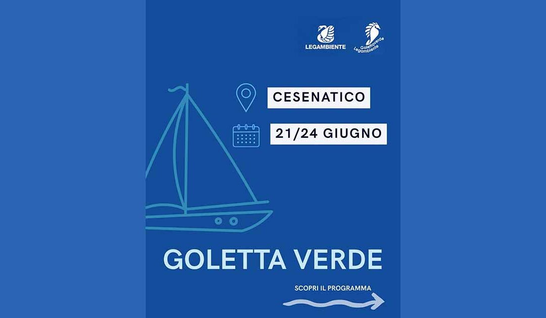 Goletta verde a Cesenatico – giugno 2026