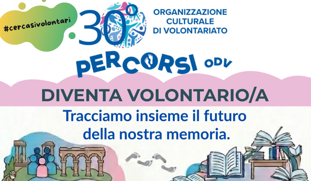 Trent’anni di cultura: scopri Percorsi Odv