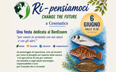Ri-pensiamoci – Change the future a Cesenatico
