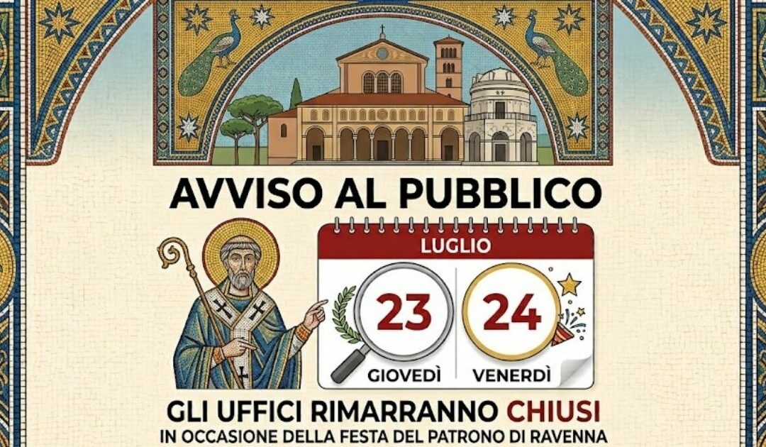 Chiusura ufficio di Ravenna – Patrono