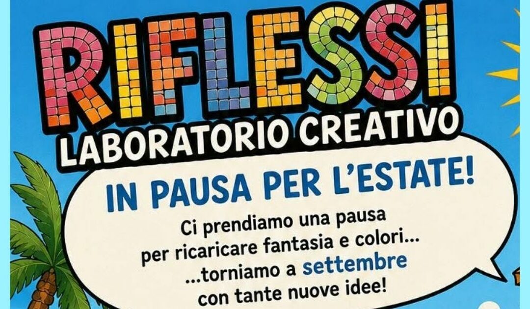 Riflessi: laboratorio creativo