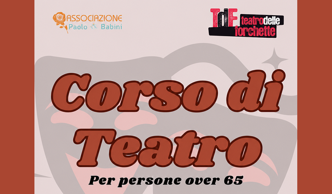 Corso di teatro over 65