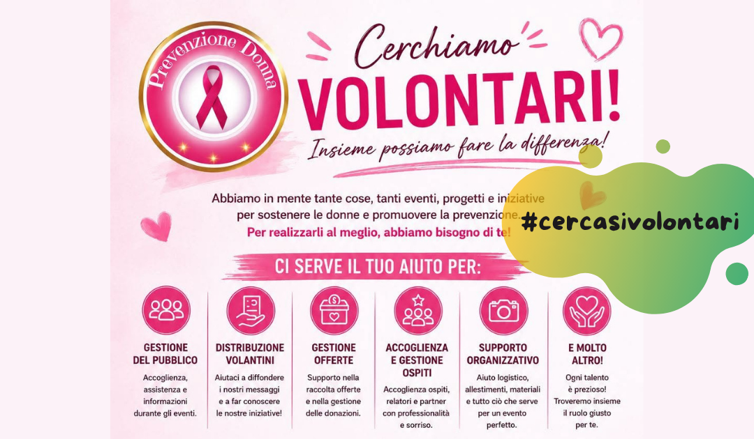 Prevenzione Donna ODV: un appello alla comunità per nuovi volontari