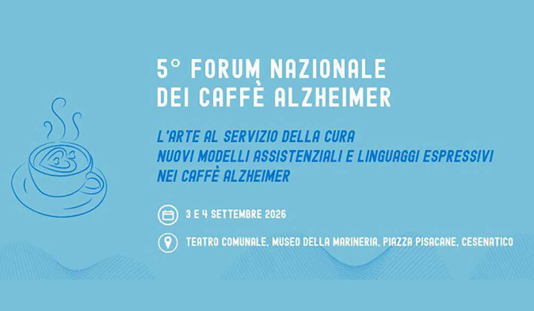 5° forum nazionale dei caffè alzheimer