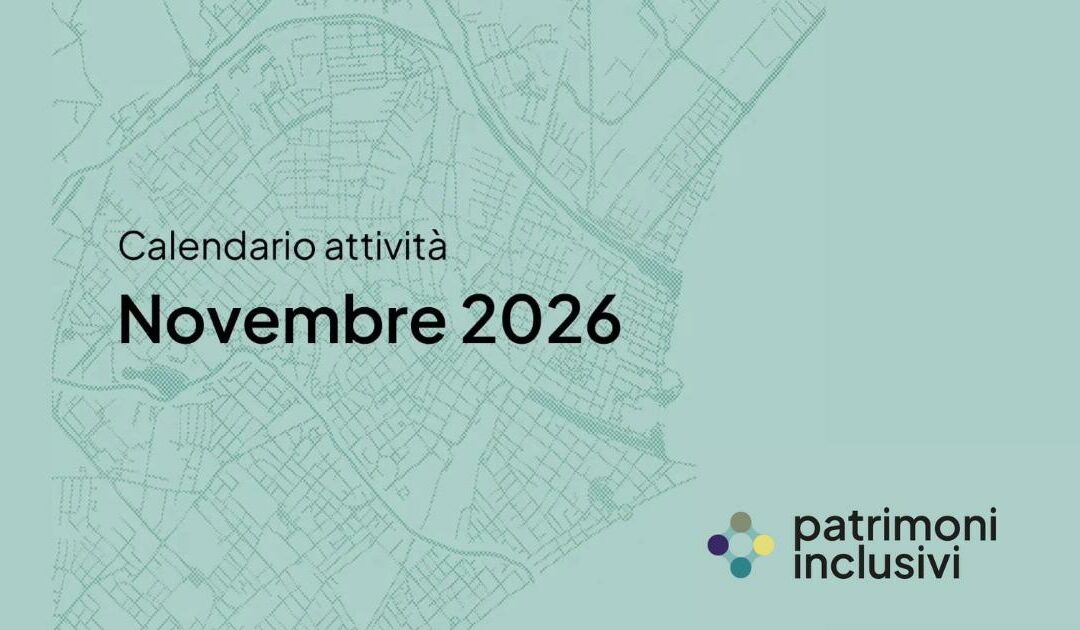 Patrimoni inclusivi a novembre
