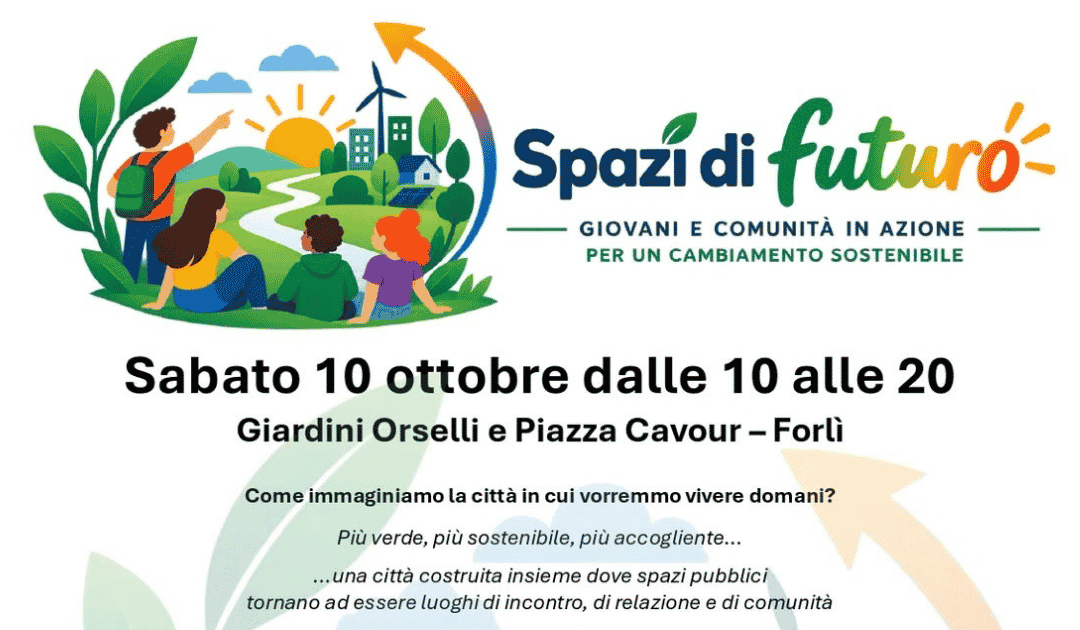 Spazi di Futuro – Forlì